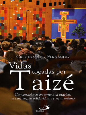 cover image of Vidas tocadas por Taizé